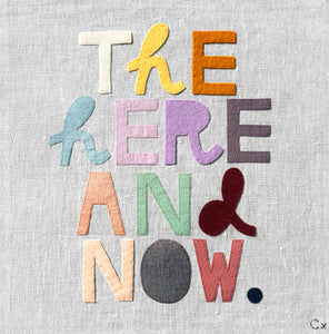 THE HERE AND NOW